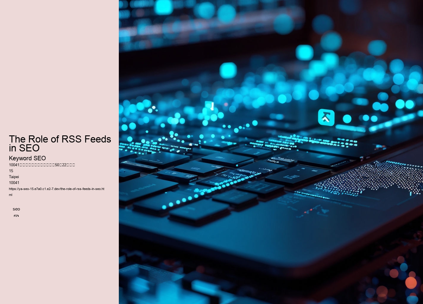 The Role of RSS Feeds in SEO